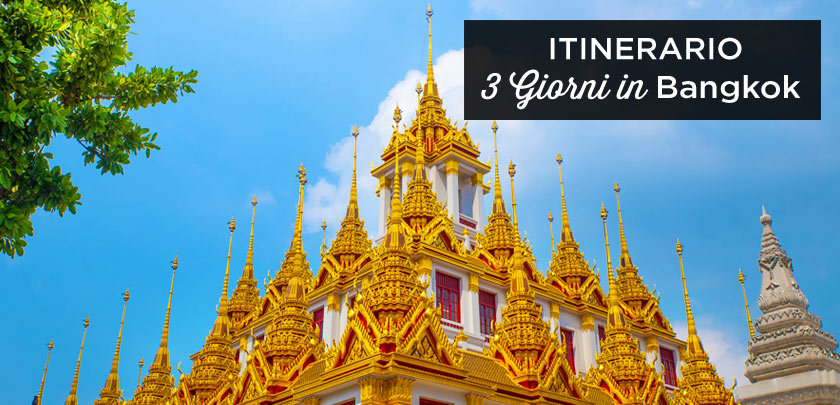 cosa vedere a Bangkok in 3 giorni