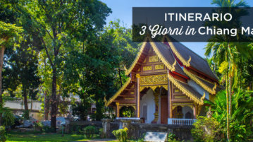 cosa vedere a Chiang Mai in 3 giorni