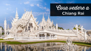 cosa vedere a Chiang Rai