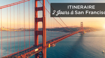 visiter San Francisco en 2 jours