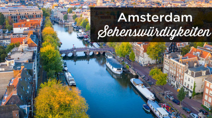 Amsterdam sehenswürdigkeiten
