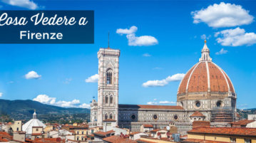 Cosa vedere a Firenze