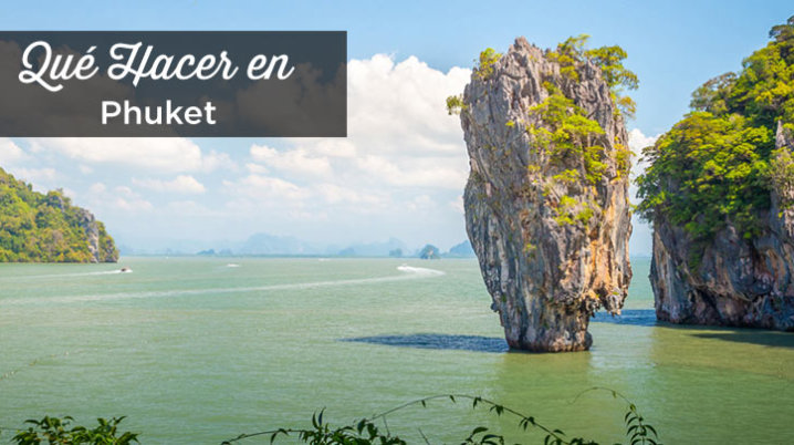 que ver en Phuket
