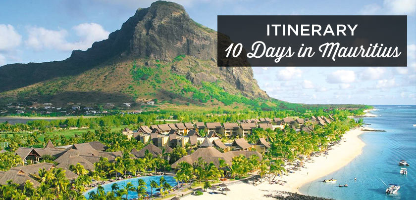 10 days Mauritius itinerary