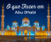 O que fazer em Abu Dhabi