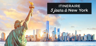Visiter New York en 5 jours: itinéraire conseillé + bons plans