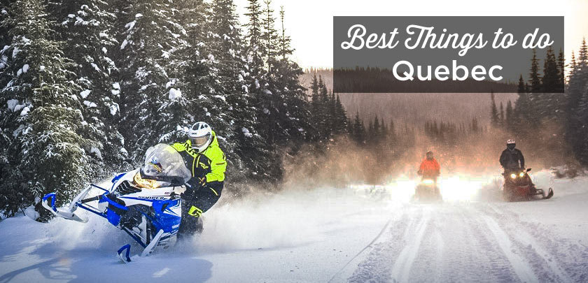 things to do in Quebec