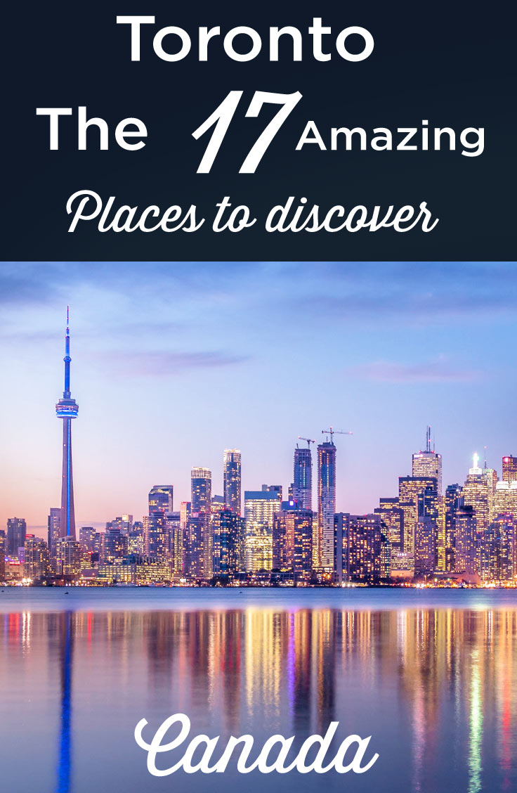 visit Toronto what to do and see
