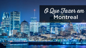 O que fazer em Montreal