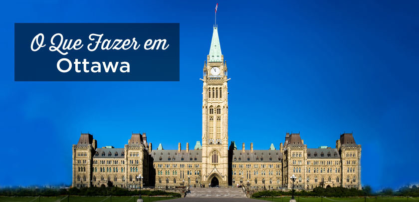 O que fazer em Ottawa