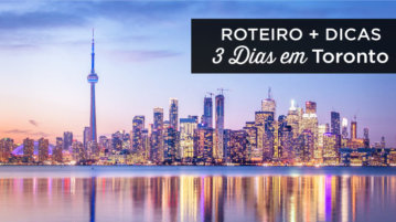 O que fazer em Toronto em 3 dias