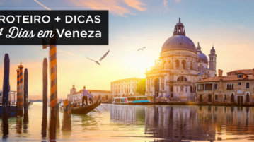 O que fazer em Veneza em 4 dias