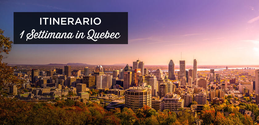 Una settimana in Quebec