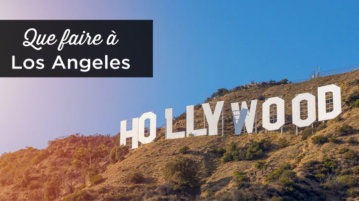 que faire a Los Angeles