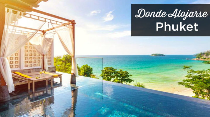 Donde alojarse en Phuket