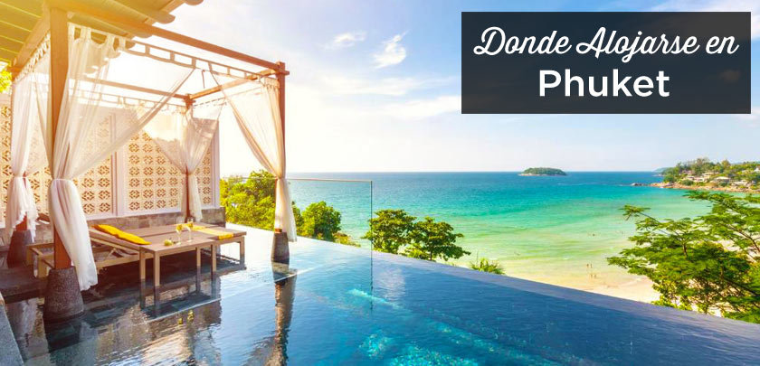 Donde alojarse en Phuket