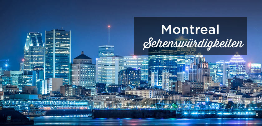 Montreal Sehenswürdigkeiten