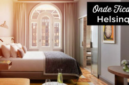 Onde ficar em Helsinque