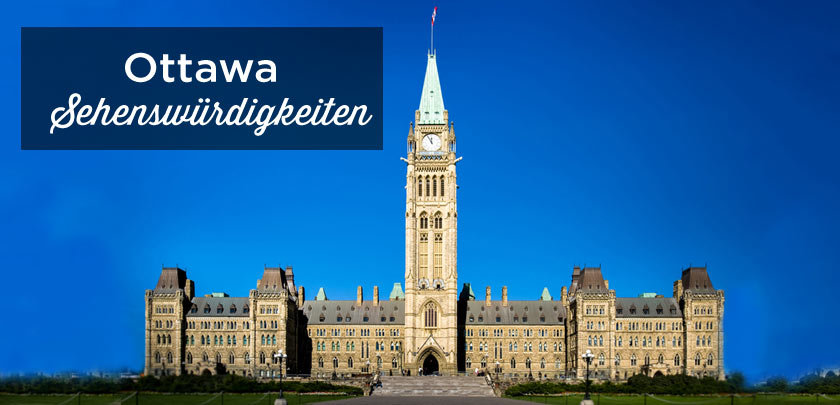 Ottawa Sehenswürdigkeiten