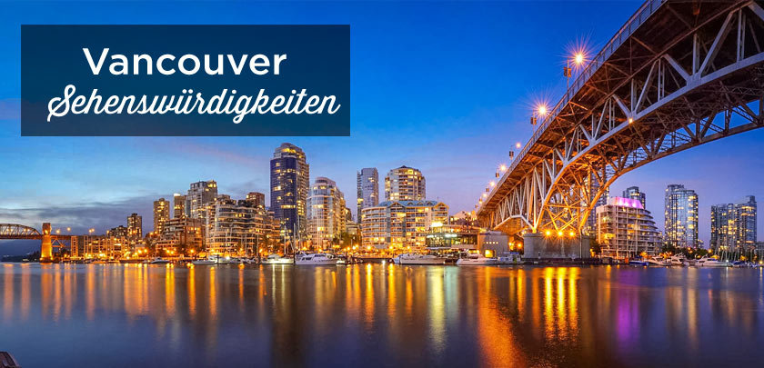 Vancouver Sehenswürdigkeiten