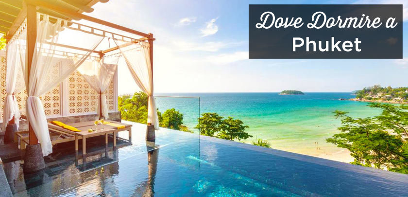 dove dormire a phuket