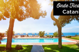 Onde ficar em Catânia? As melhores zonas e hotéis onde ficar em Catania