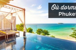 ou dormir a Phuket