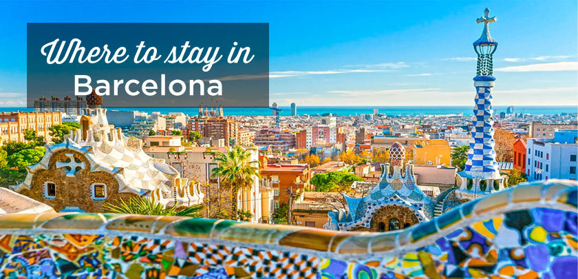 Where to stay in Barcelona