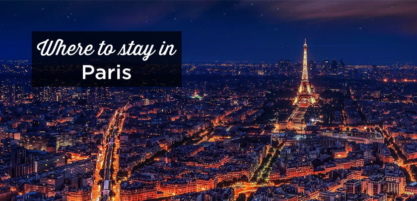 Where to stay in Paris