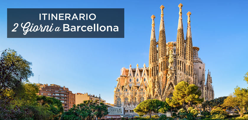 cosa vedere a Barcellona in 2 giorni