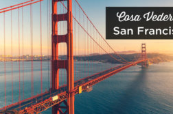 cosa vedere a San Francisco