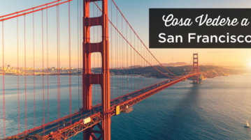 cosa vedere a San Francisco