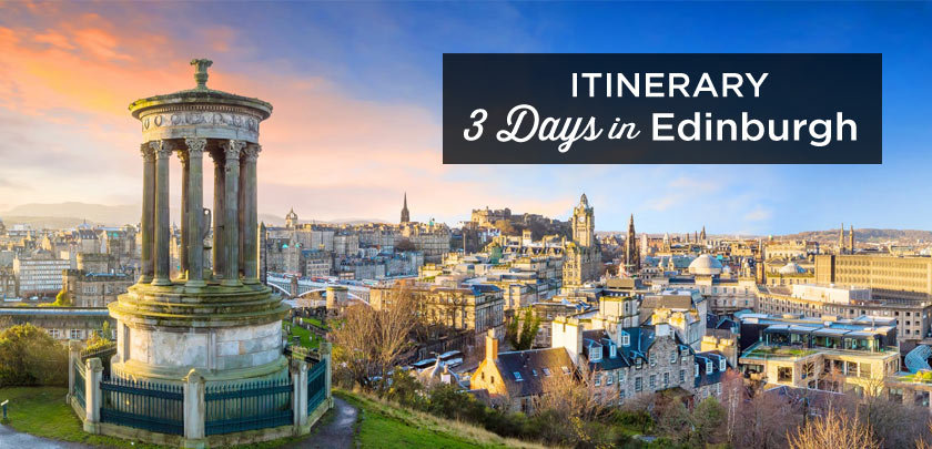 3 days in Edinburgh