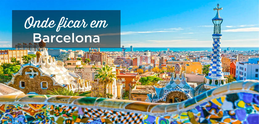 Onde ficar em Barcelona