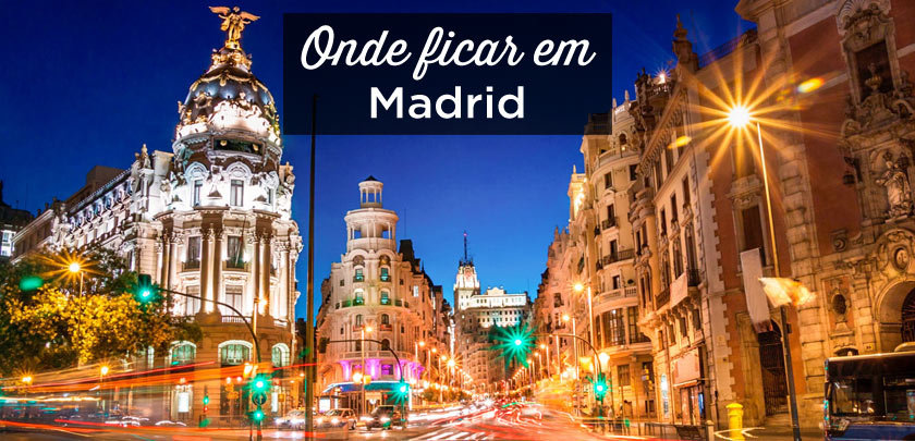 Onde ficar em Madrid
