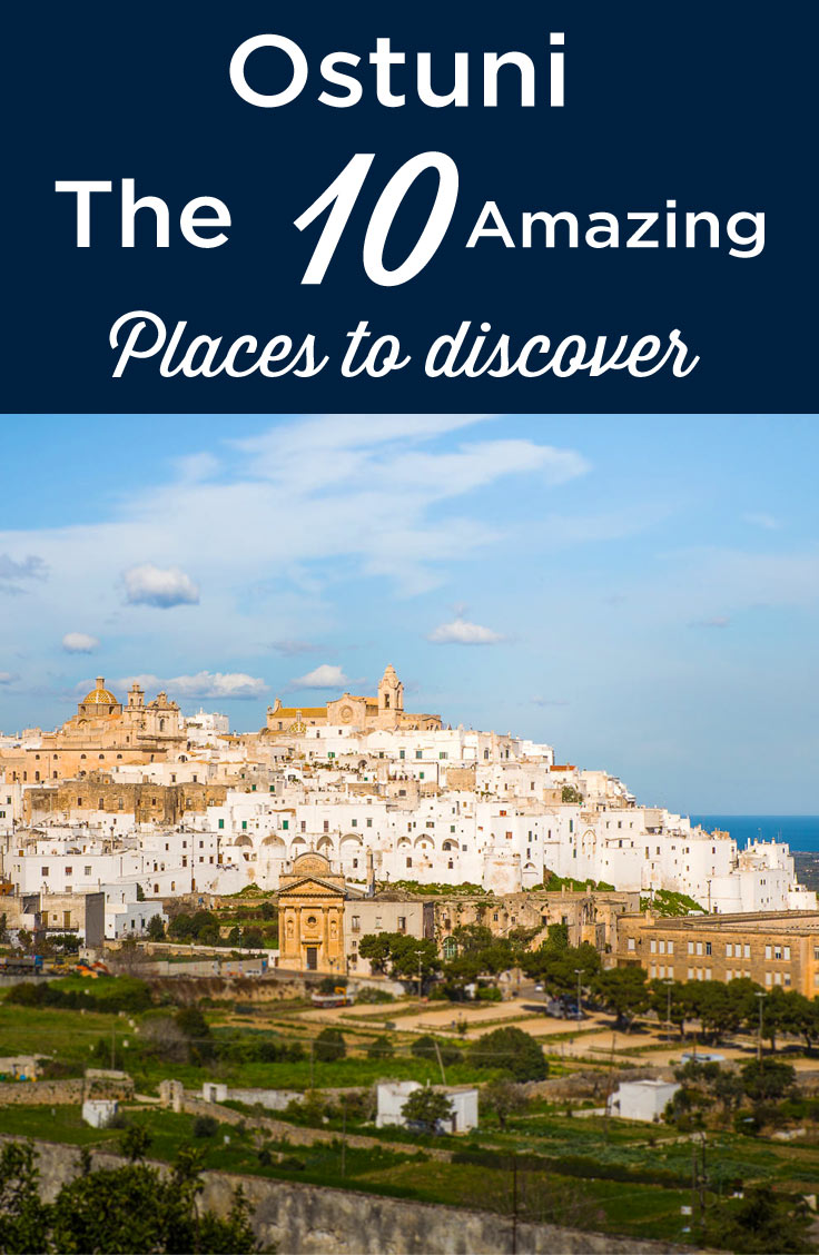 best places to visit in Ostuni