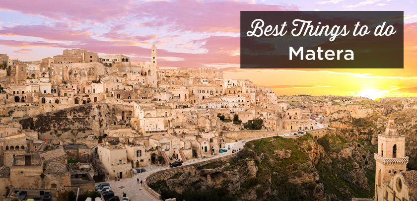 best things to do in Matera