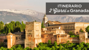 cosa vedere a Granada in 2 giorni