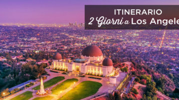 cosa vedere a Los Angeles in 2 giorni