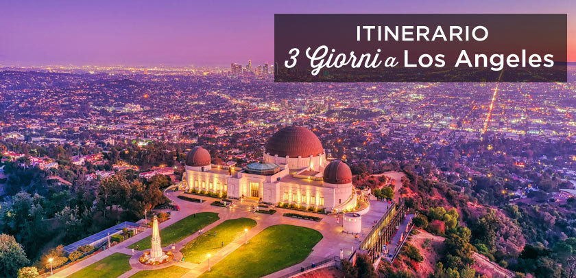 cosa vedere a Los Angeles in 3 giorni copie