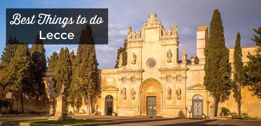things to do in Lecce