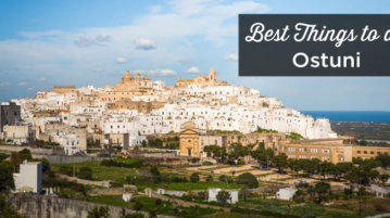 things to do in Ostuni