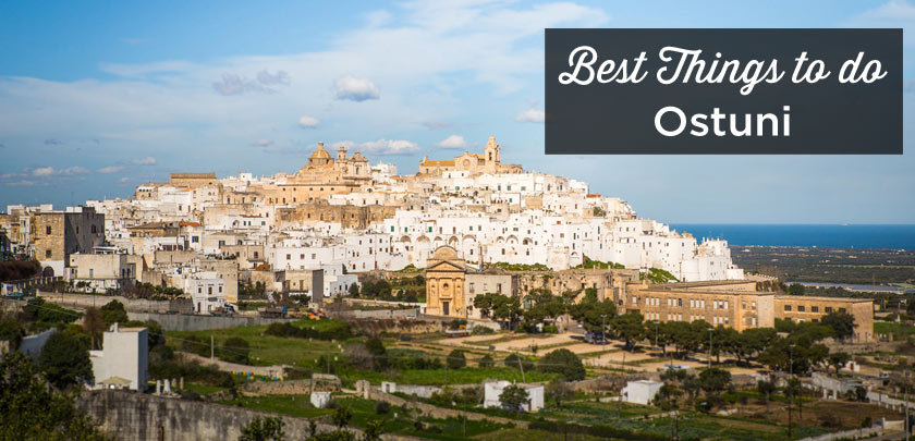 things to do in Ostuni