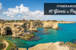 10 giorni in Puglia