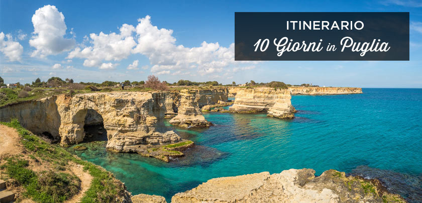 10 giorni in Puglia