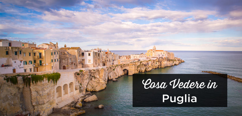 Puglia cosa fare e visitare