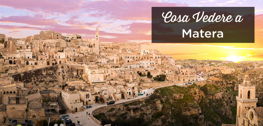 cosa vedere a Matera