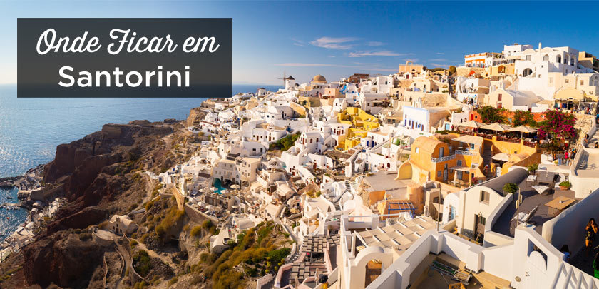 Onde ficar em Santorini