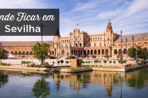 Onde ficar em Sevilha