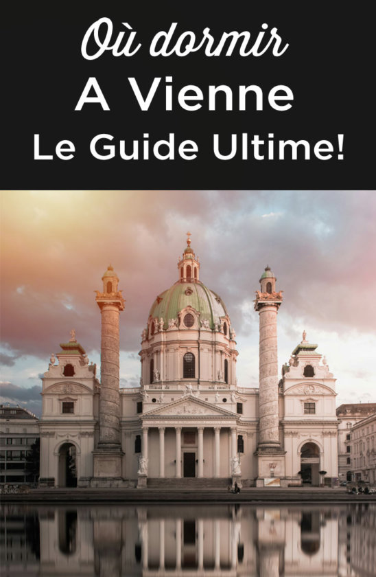 Où dormir à Vienne Dans quel quartier loger? (+ Conseils)